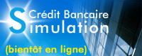 Simulation Cr�dit Bancaire